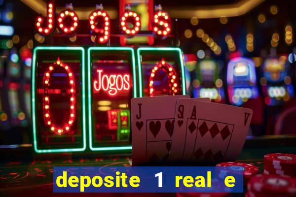 deposite 1 real e ganhe 10